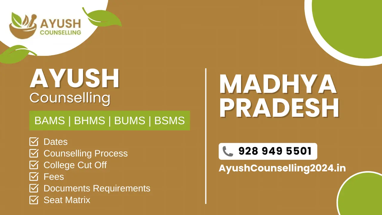 Madhya Pradesh AYUSH Counselling 2025