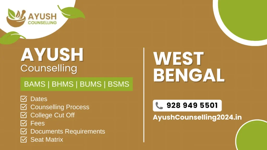 West Bengal AYUSH Counselling 2025