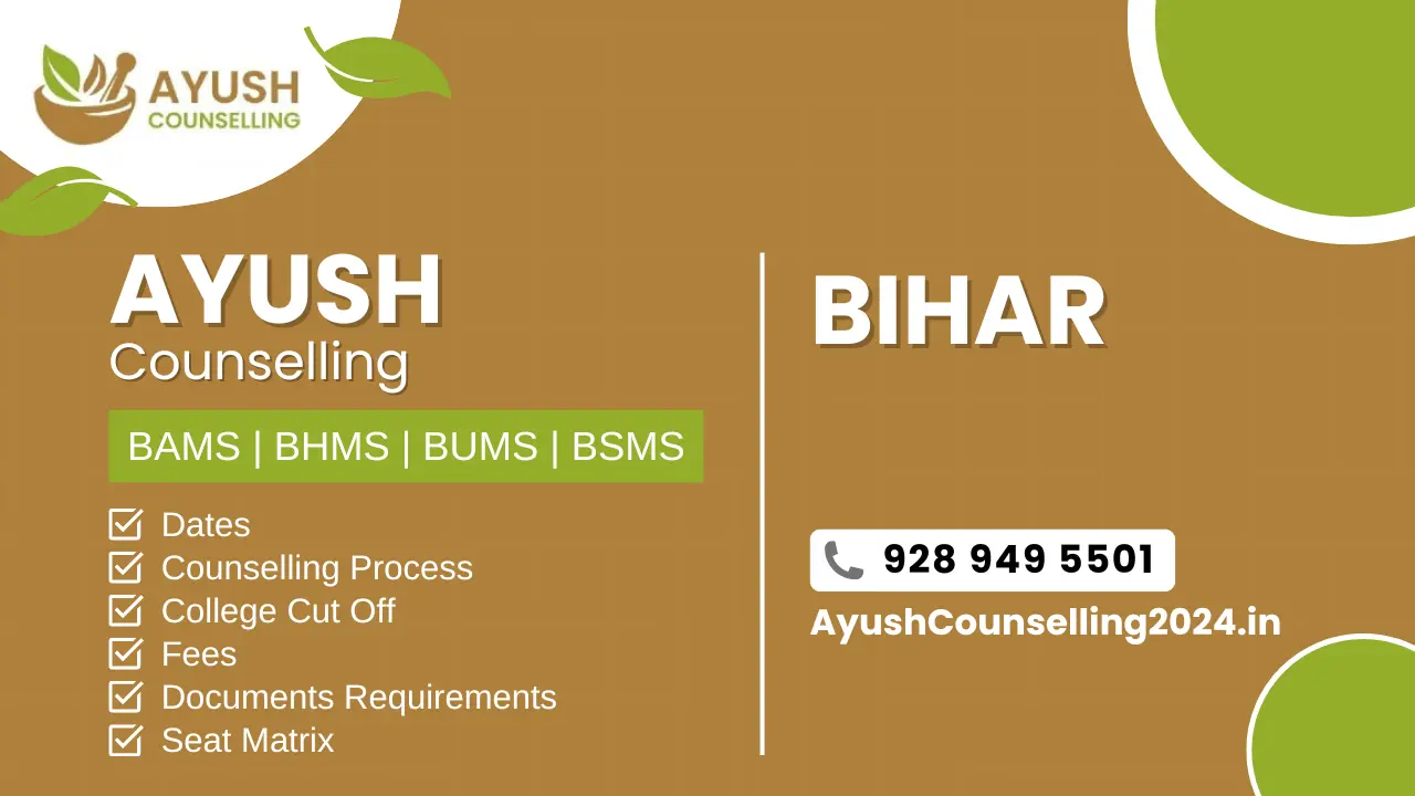Bihar AYUSH Counselling 2025