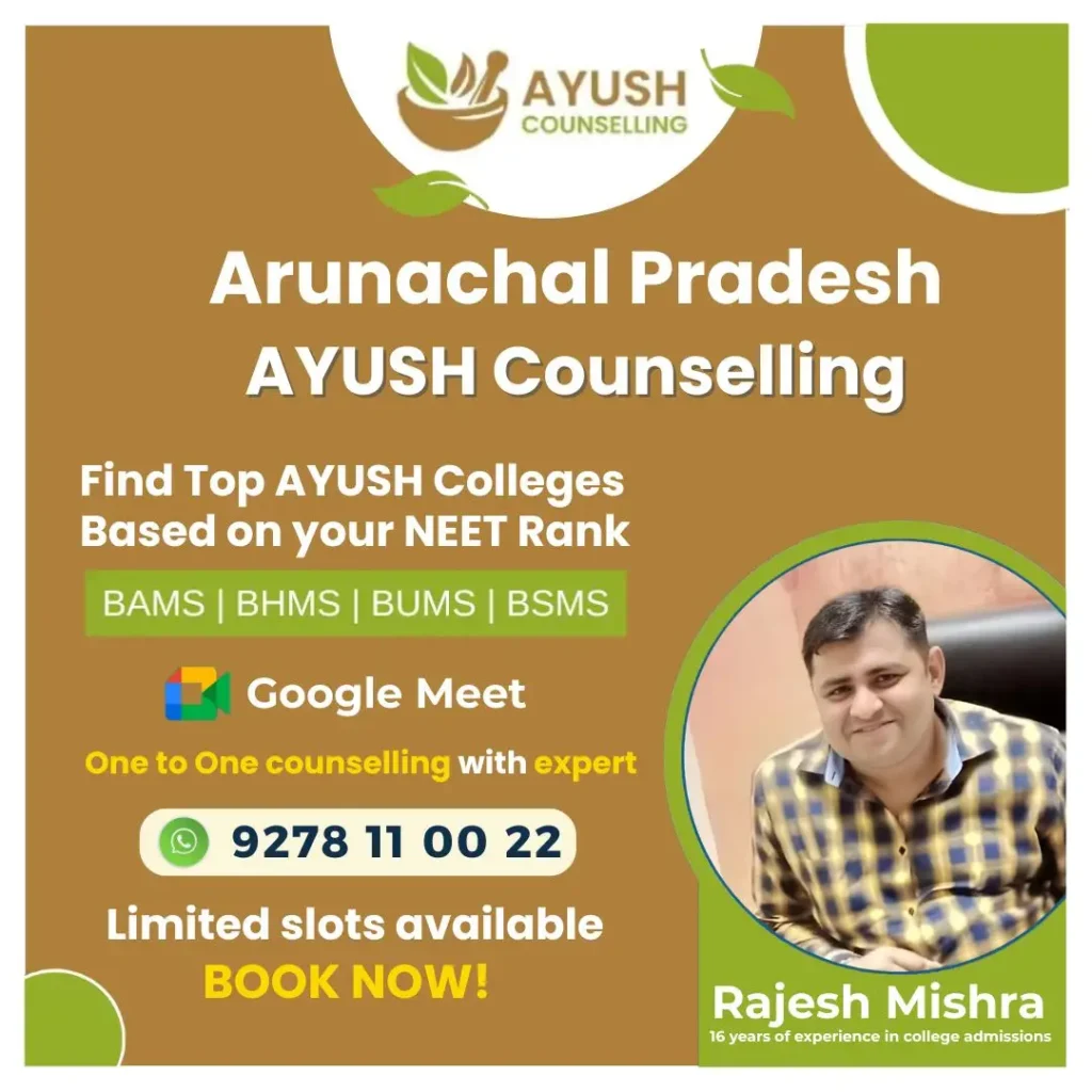 Arunachal Pradesh AYUSH Counseling 2025
