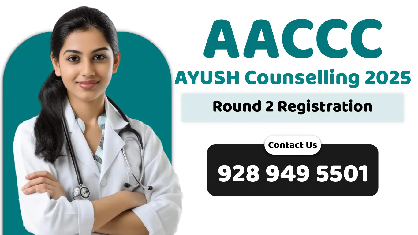 AACCC AYUSH Counselling 2025 Round 2 Registration