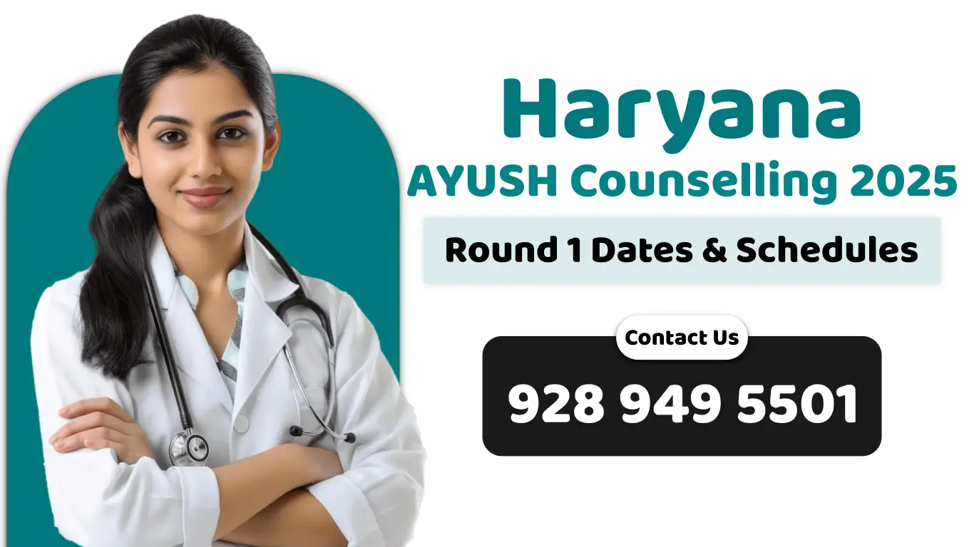 Haryana AYUSH Counselling 2025 Round 1 Schedules