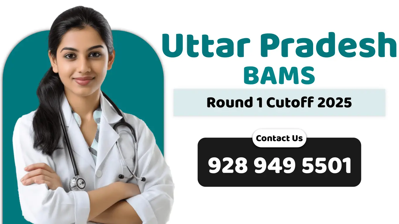 Uttar Pradesh BAMS Round 1 Cutoff 2025