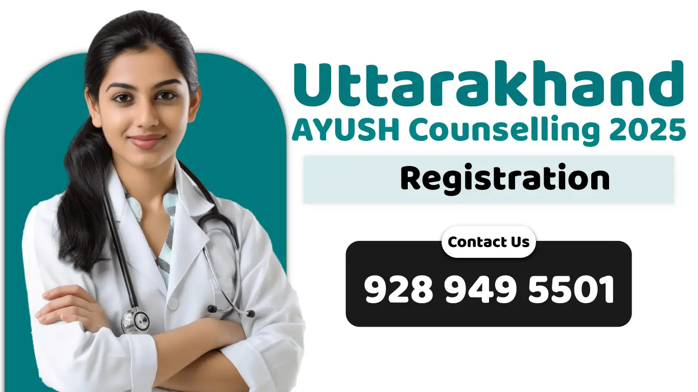 Uttarakhand AYUSH Counselling 2025 Registration