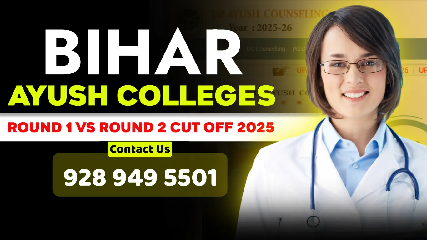 Bihar AYUSH Colleges Round 1 Vs Round 2 Cut Off 2025