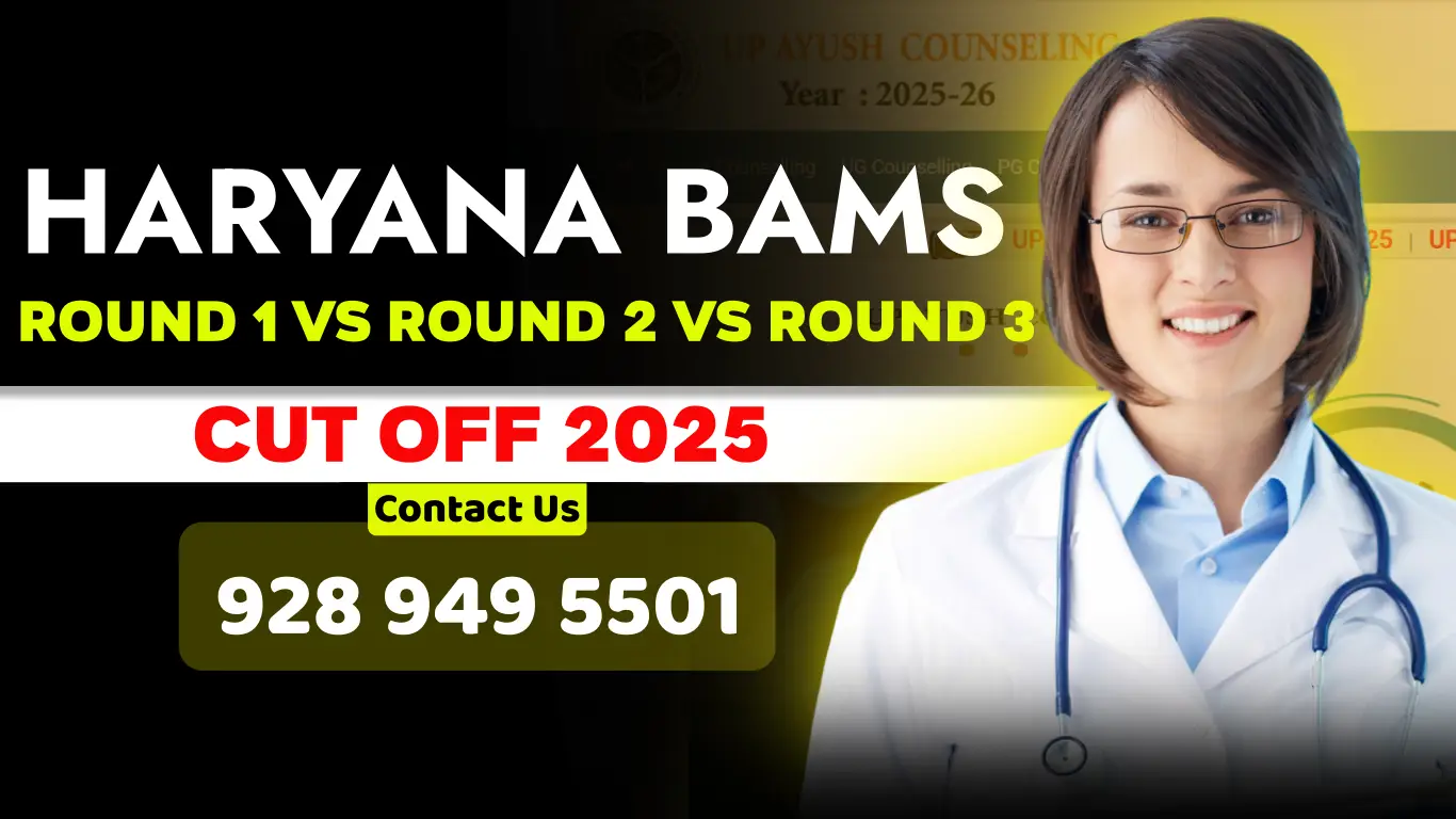 Haryana BAMS Round 1 Vs Round 2 Vs Round 3 Cut Off 2025