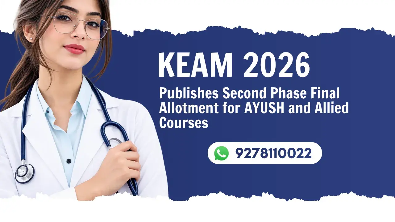 KEAM 2026 Publishes Second Phase Final Allotment