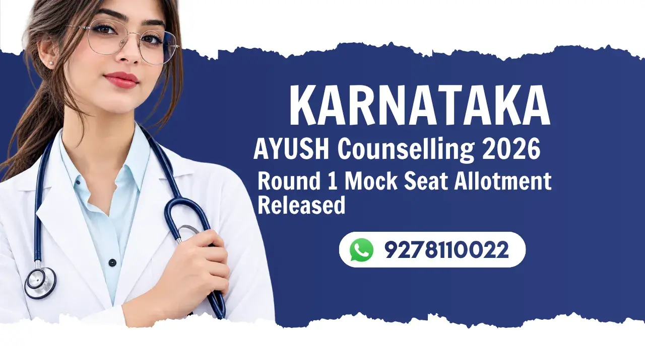 Karnataka AYUSH Counselling 2026 Round 1 Mock Seat Allotment Released