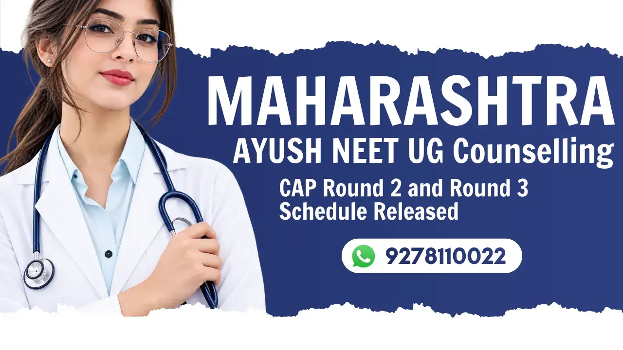 Maharashtra AYUSH NEET UG Counselling Schedule